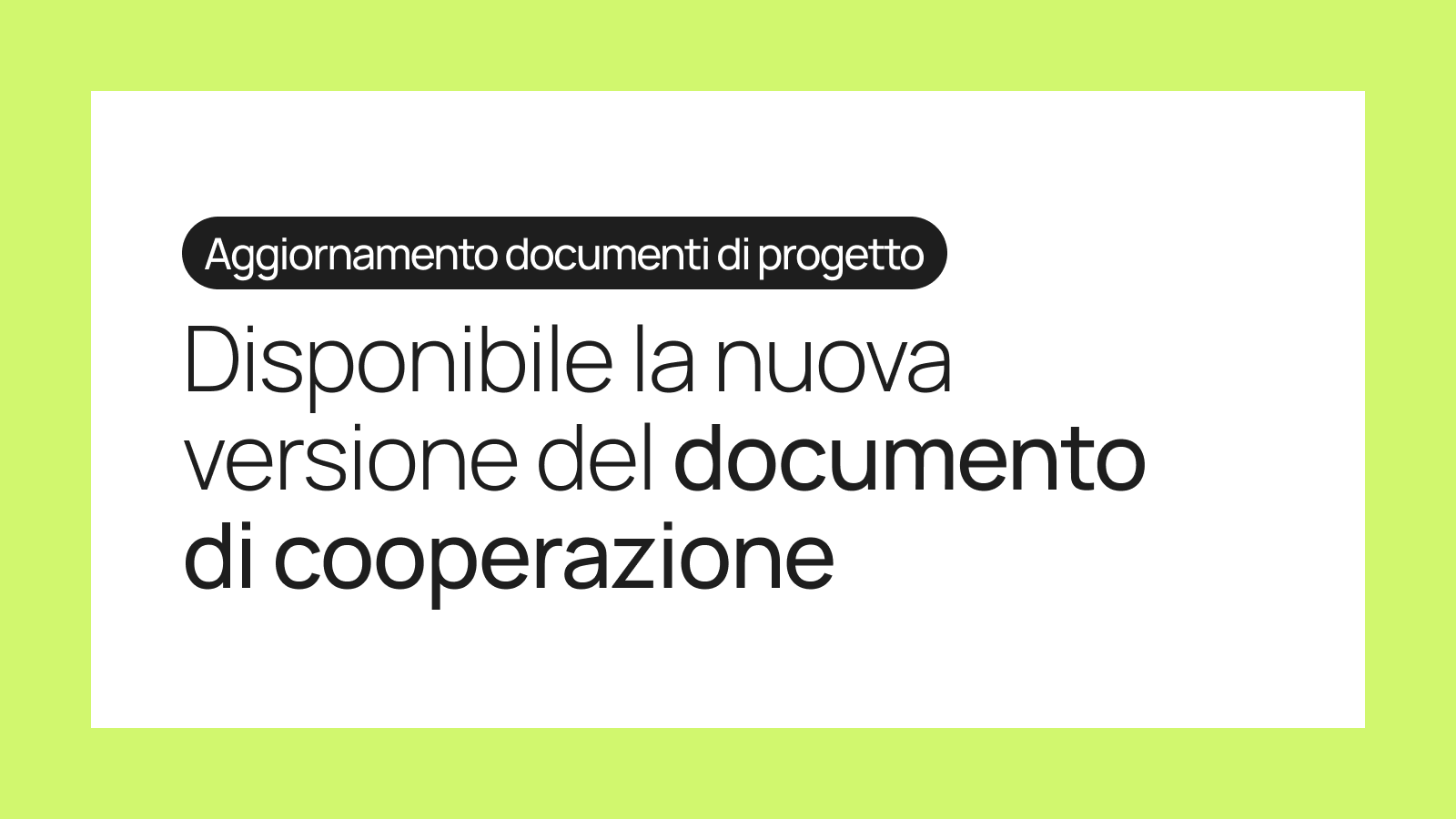 Disponibile la nuova versione del documento di cooperazione