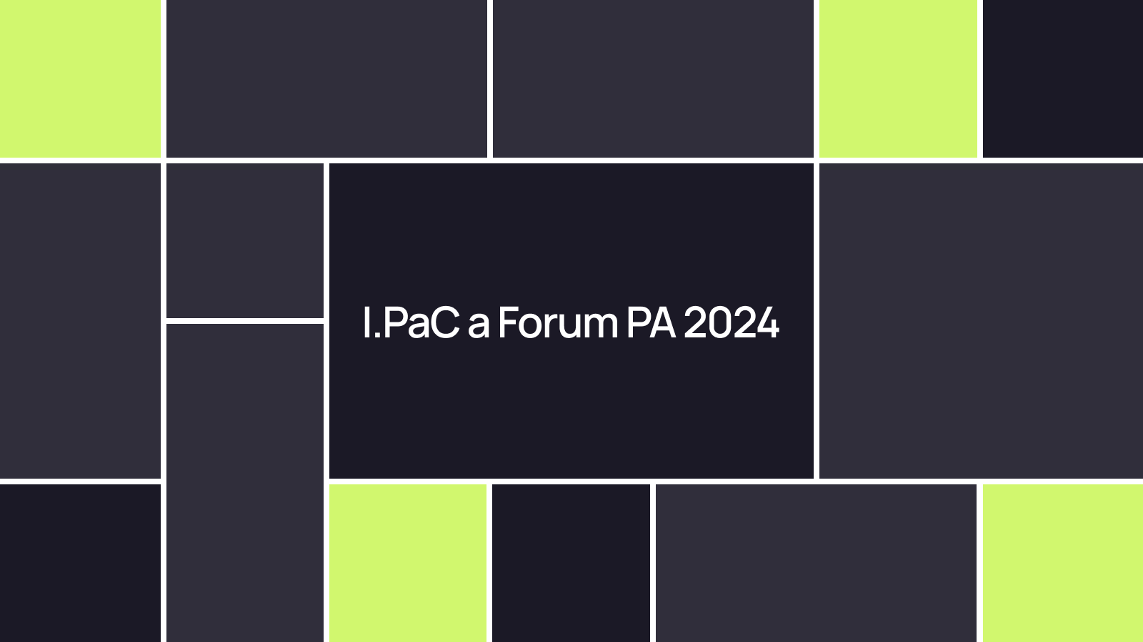 I.PaC a Forum PA 2024